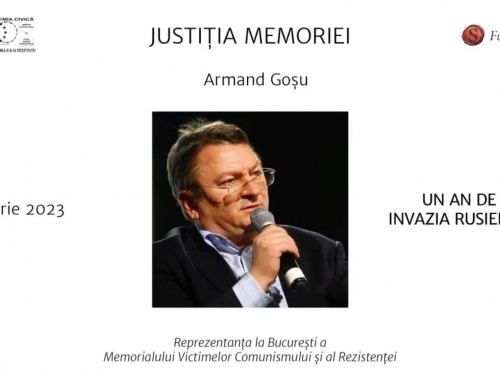 Justiția Memoriei | Armand Goșu – Un an de război. Invazia Rusiei în Ucraina